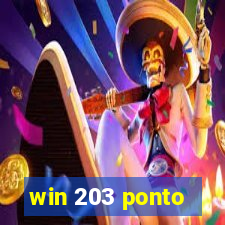 win 203 ponto